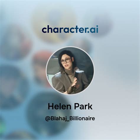 chat  helen park characterai ai chat reimaginedyour words