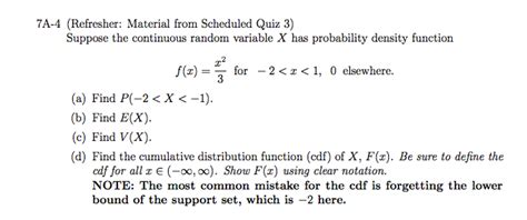 Solved Suppose The Continuous Random Variable X Has