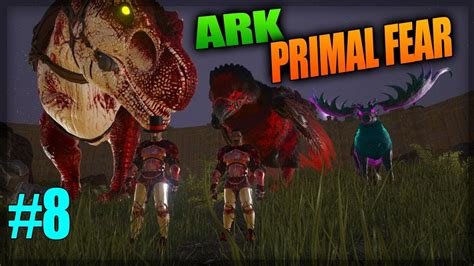 Primal Fear 8 Nuevos Dinos Para La Base Ark Survival Evolved Youtube