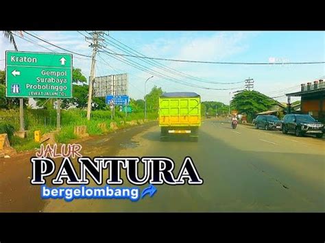 Jalur Pantura Pasuruan Bergelombang Youtube