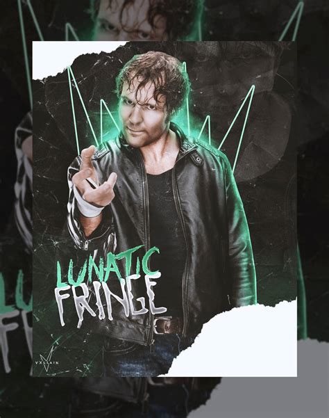 Dean Ambrose Lunatic Fringe By Thewrestlingvillain On Deviantart