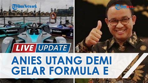 Terungkap Gubernur Anies Utang Ke Bank Pada 2019 Demi Talangi