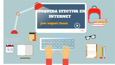 BÚSQUEDA EFECTIVA EN INTERNET