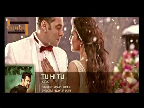 Tu Hi Tu Kick Song Bollywood Salman Khan YouTube