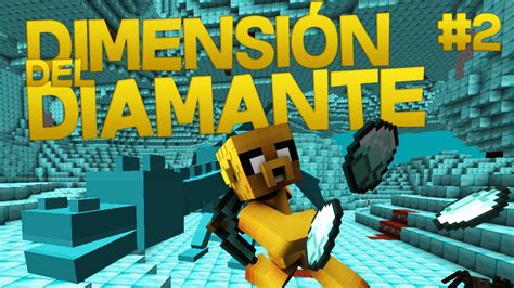 Diamantes Infinitos En Minecraft 💵 DimensiÓn Diamante Minecraft Youtube