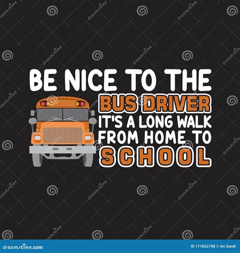 School Bus Driver Quotes