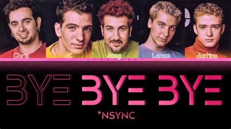 Nsync Bye Bye Bye Lyrics