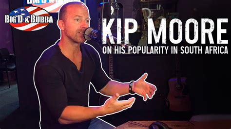 Kip Moore Talks About How Popular Hes Become In South Africa Youtube