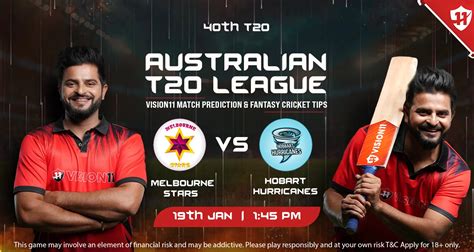 Bbl Melbourne Stars Vs Hobart Hurricanes Th T Match