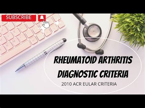 Rheumatoid Arthritis Diagnostic Criteria 2010 ACR EULAR DIAGNOSTIC