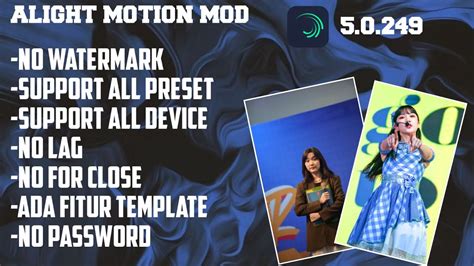 Alight Motion Mod Terbaru Versi No Password Ada Fitur