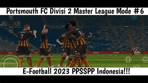 Divisi Master League Putaran Ke Portsmouth Fc Game Pes E Football