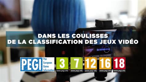 Pegi Dans Les Coulisses De La Classification Des Jeux Vid O