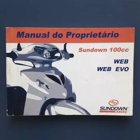 Manual Da Sundown Web E Web Evo 100cc 2006 Original MercadoLivre