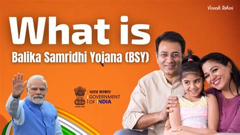 What is Balika Samridhi Yojana (BSY) - Govt Scheme - Vineesh Rohini