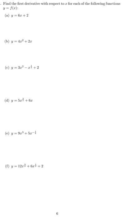 Solved Find The First Derivative With Respect To X For Each