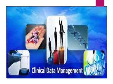 Clinical Data Management Overview