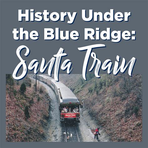 History Under the Blue Ridge: The Santa Train – Johnson City Public Library