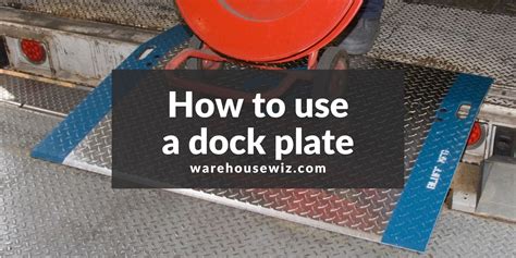 How to Use a Dock Plate - Beginner's Guide