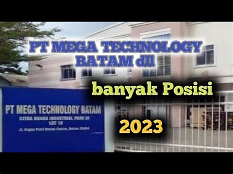 PT MEGA TECHNOLOGY Lowongan Kerja Batam Hari Ini Loker Batam Hari Ini