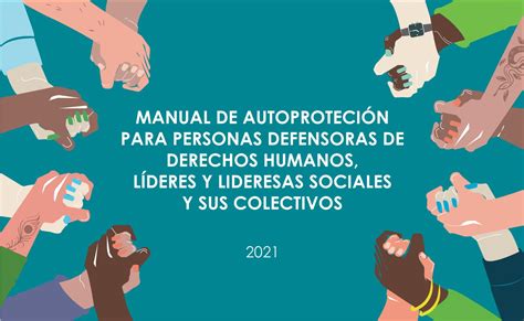 Manual De Autoprotecci N Para Defensores De Ddhh L Deres Y Lideresas