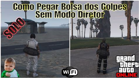 Gta Como Pegar A Bolsa Dos Golpes Super R Pido E F Cil Solo Youtube