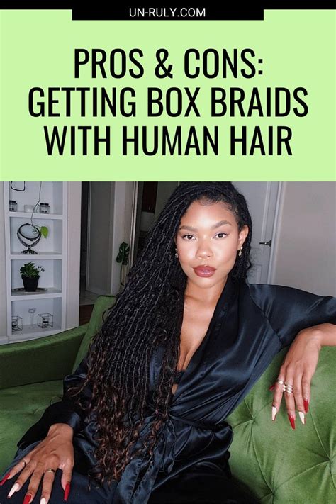 Pros And Cons Getting Box Braids With Human Hair In 2023 Human