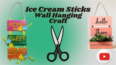 DIY Ice Cream Stick Wall Hanging Easy Creative Craft Tutorial Ice