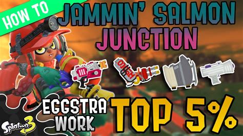 How To Get Top 5 In Eggstra Work 5 Jammin Salmon Junction