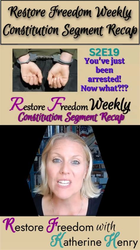 You Ve Just Been Arrested Now What Constitution Segment Recap S2e19