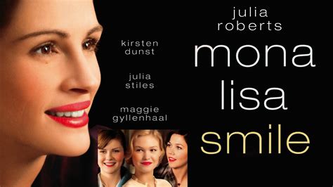 Watch Mona Lisa Smile (2003) Full Movie Free Online - Plex