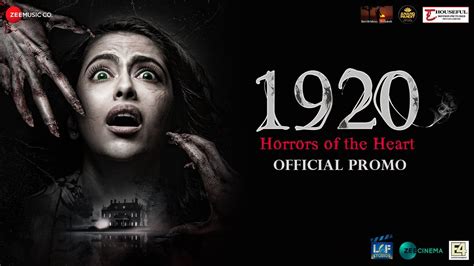 1920 Horrors Of The Heart Official Promo Avika Gor Mahesh B Anand