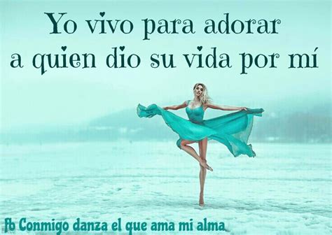 Conmigo Danza Frases De Danza Danza Cristiana Imagenes De Danza