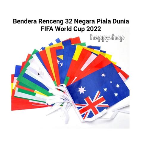 Jual Bendera Renceng 32 Negara Piala Dunia FIFA World Cup 2022 Shopee