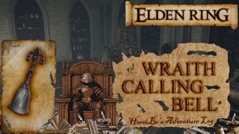 Wraith Calling Bell Location Elden Ring Youtube