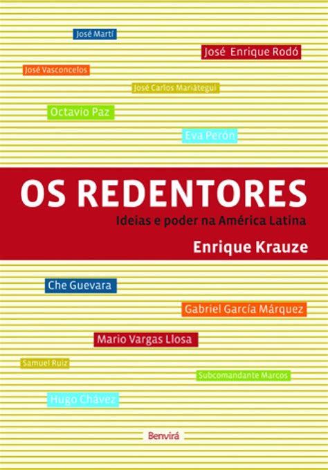 Os Redentores Ideia E Poder Na Am Rica Latina Pdf Enrique Krauze