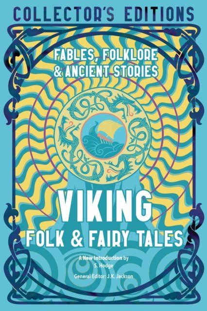 Viking Folk Fairy Tales Ancient Wisdom Fables Folkore J K