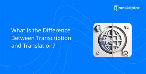 What Is The Difference Between Transcription And Translation