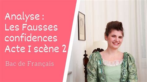 Analyse des Fausses confidences de Marivaux Acte I scène 2 YouTube