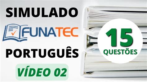 Simulado Quest Es De Portugu S Para Concurso P Blico Banca Funatec