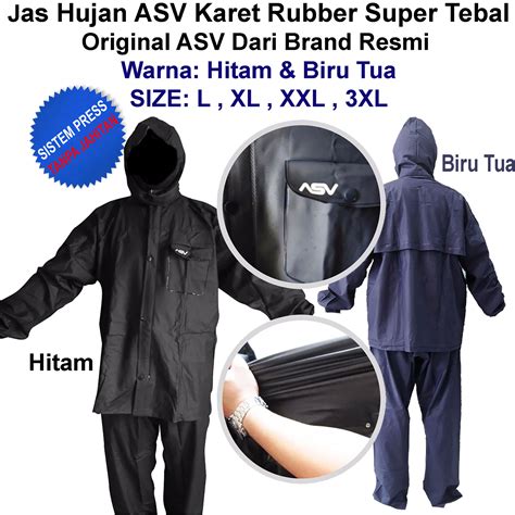 Jas Hujan Asv Versi Kualitas No Karet Pvc Full Rubber Tebal Sistem