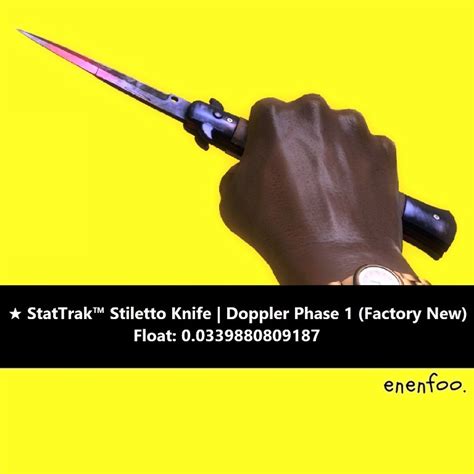 ST STILETTO KNIFE DOPPLER P1 FN FACTORY NEW CSGO SKINS KNIVES ITEMS