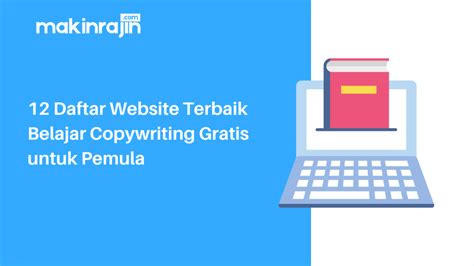 12 Daftar Website Copywriting Terbaik Dan Gratis Untuk Pemula