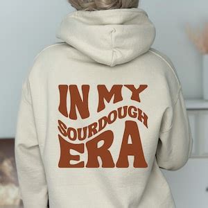 Custom Logo in My Sourdough Era Sweatshirt - Etsy