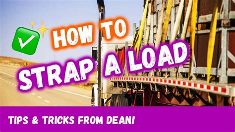 How To Strap A Load On A Flatbed For Dummies Youtube