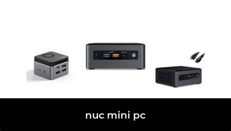 46 Best nuc mini pc 2021 - After 193 hours of research and testing.