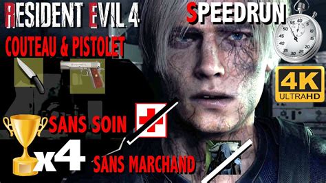 RESIDENT EVIL 4 REMAKE SPEEDRUN PSITOLET COUTEAU SANS SOIN SANS