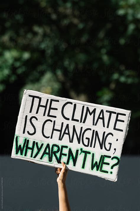 "Climate Change Protest Sign" by Stocksy Contributor "Jen Grantham ...