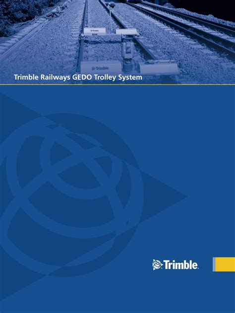 Pdf Trimble Railways Gedo Trolley System Trimble Gedo Ce Trolley