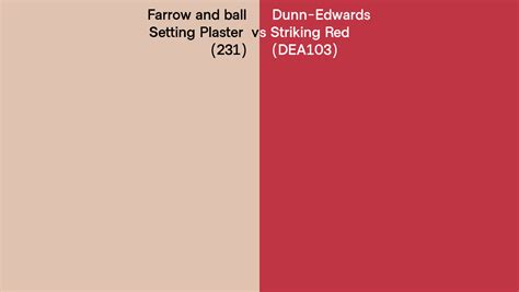 Farrow And Ball Setting Plaster 231 Vs Dunn Edwards Striking Red Dea103 Side By Side Comparison